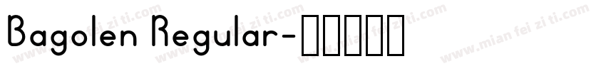 Bagolen Regular字体转换